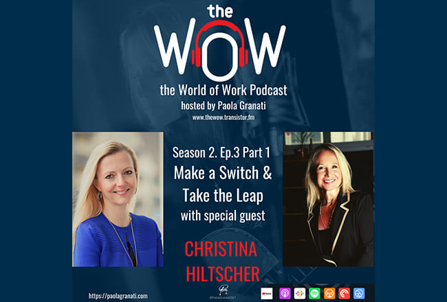 Part 1 – Make A Switch & Take the Leap with Christina Hiltscher