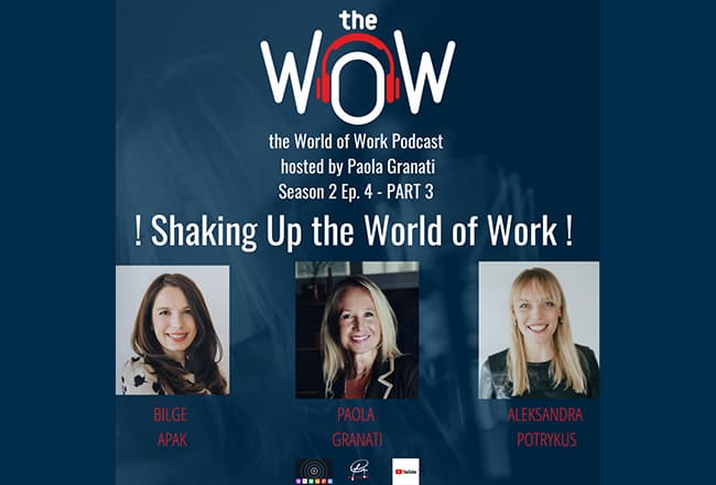 Part 3 – Q&A on Shaking Up the World of Work w/Bilge Apak and Aleksandra Potrykus