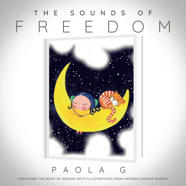 The Sounds of Freedom | Paola Granati